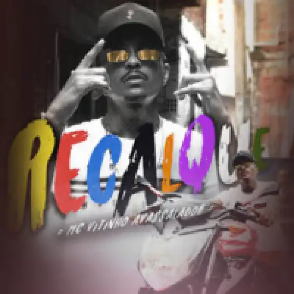 MC Vitinho Avassalador - Recalque